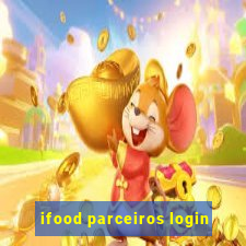 ifood parceiros login